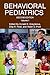 Behavioral Pediatrics, Volume 1 by Donald E. Greydanus
