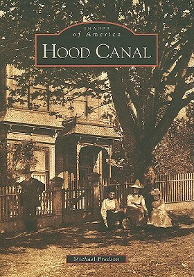 Hood Canal (Images of America: Washington)