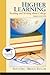 Higher Learning: Reading and Writing About College (3rd Edition)