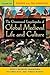 The Greenwood Encyclopedia of Global Medieval Life and Culture: 3 volumes