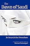 The Dawn of Saudi: In Search for Freedom