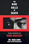 The Nine Halls of Death: Ninja Secrets of Mind Mastery