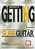 Getting into Slide Guitar