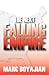 The Next Falling Empire by Marc Boyajian