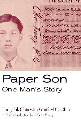 Paper Son: One Man's Story (Asian American History & Cultu)