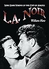 L. A. Noir by William Hare