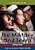 The Military and Teens: The Ultimate Teen Guide (It Happened to Me)