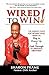 Wired To Win