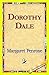 Dorothy Dale: A Girl of Today