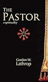 The Pastor: A Spirituality