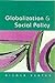Globalization and Social Policy