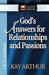 God's Answers for Relationships and Passions: 1 & 2 Corinthians (The New Inductive Study Series)