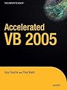 Accelerated VB 2005 (Expert's Voice in .NET)