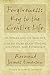 Forgiveness: Key to the Creative Life: Its Power and Its Practice-Lessons from Brain Studies, Scripture, and Experience.