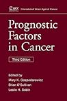 Prognostic Factors in Cancer