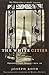 The White Cities by Joseph Roth