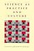 Science as Practice and Culture
