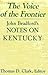 The Voice of the Frontier by Thomas D. Clark