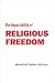 The Impossibility of Religious Freedom