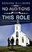 No Auditions for This Role by Sondra Childers