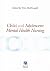 Child and Adolescent Mental Health Nursing by Tim McDougall