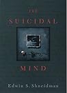 The Suicidal Mind by Edwin S. Shneidman