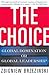 The Choice: Global Domination or Global Leadership