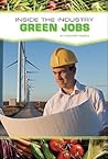 Green Jobs (Inside the Industry)