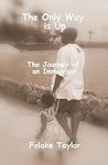The Only Way is Up: The Journey of an Immigrant