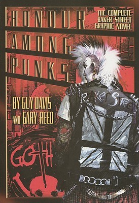 Honour Among Punks: The Complete Baker Street Graphic Novel (Paperback)