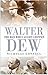 Walter Dew