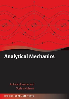 Analytical Mechanics: An Introduction (Oxford Graduate Texts)