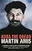 Koba The Dread by Martin Amis