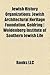 Jewish History Organizations: Jewish Architectural Heritage Foundation, Goldring Woldenberg Institute of Southern Jewish Life