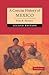 A Concise History Of Mexico 2Ed