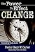 The Power to Effect Change