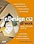 Adobe Indesign CS2 at Work: Projects You Can Use on the Job