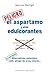 El aspartamo y otros edulcorantes (Coleccion Salud y Vida Natural) (Spanish Edition)