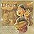 The Drum: A Folktale from I...