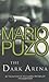 The Dark Arena by Mario Puzo
