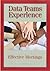 The Data Teams Experience: A Guide for Effective Meetings