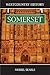 West Country History: Somerset