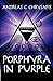 Porphyra in Purple by Andreas C. Chrysafis