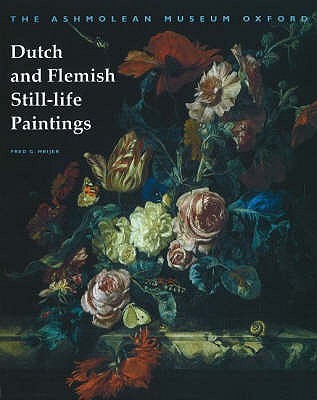 Dutch and Flemish Still-life Paintings /anglais (Hardcover)
