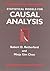 Statistical Models for Causal Analysis