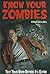 Know Your Zombies