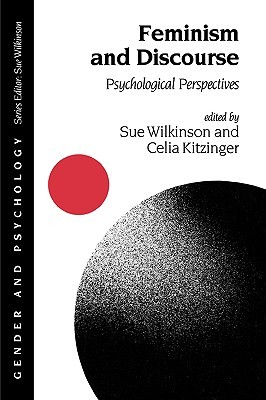 Feminism and Discourse: Psychological Perspectives (Gender and Psychology series)