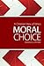Moral Choice: A Christian V...