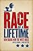Race of a Lifetime by Mark Heilemann John; Halperin