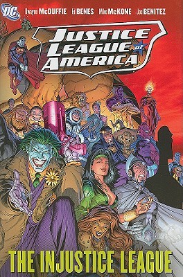 Justice League of America, Vol. 3: The Injustice League (Hardcover)
